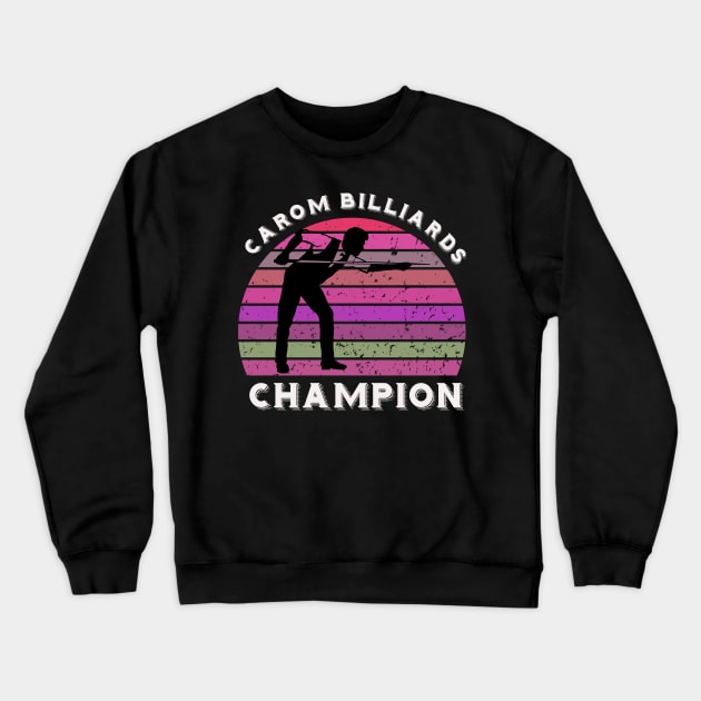 Carom billiards champion - retro sunset Crewneck Sweatshirt by BB Funny Store